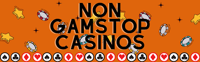 Exploring Non-GamStop Gambling Sites A Comprehensive Guide